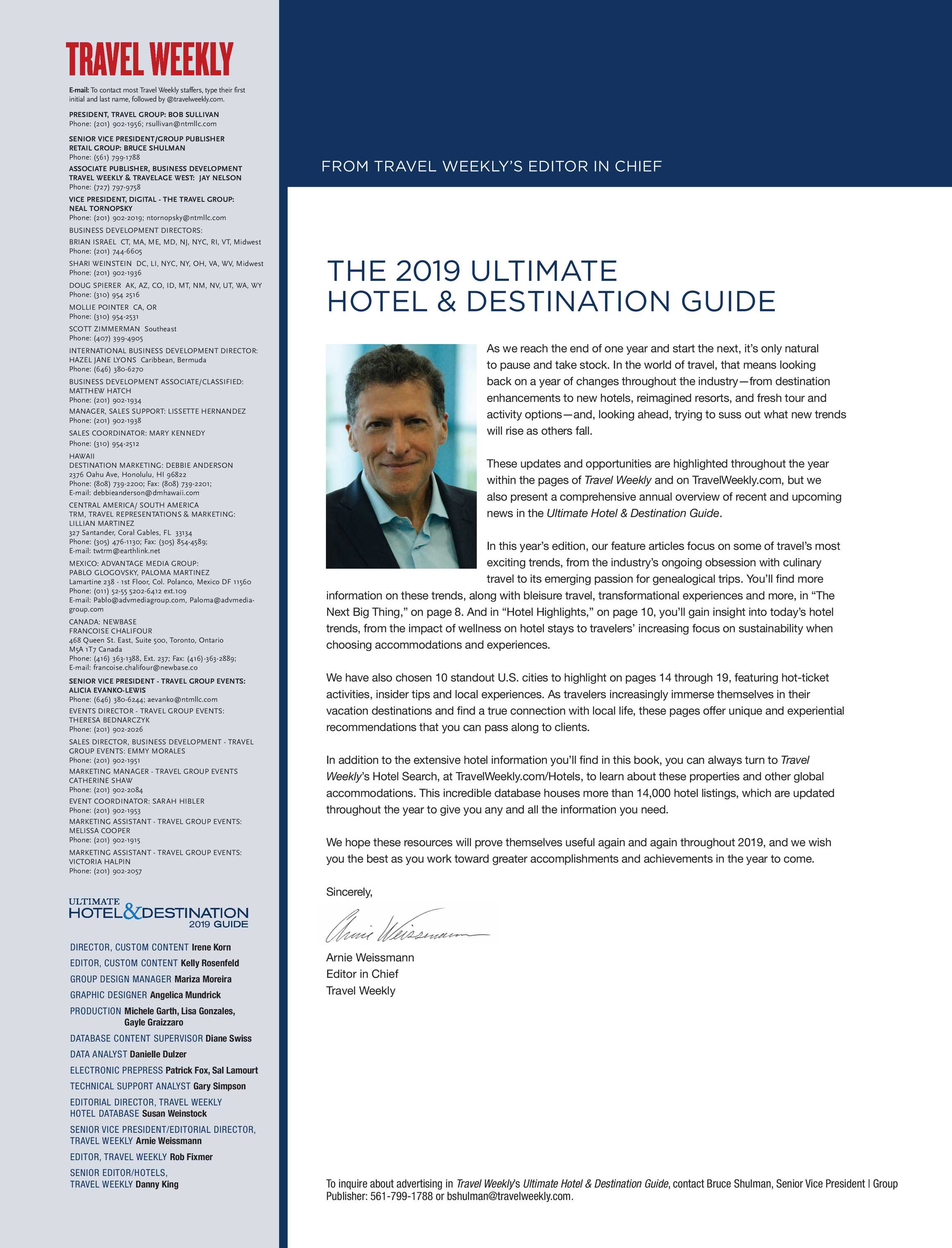 Editorial Who Is Looking Out For These >> Travel Weekly Ultimate Hotel Destination Guide 2019 Page 4 Editorial Who Is Looking Out For These >> Travel Weekly Ultimate Hotel Destination Guide 2019 Page 4